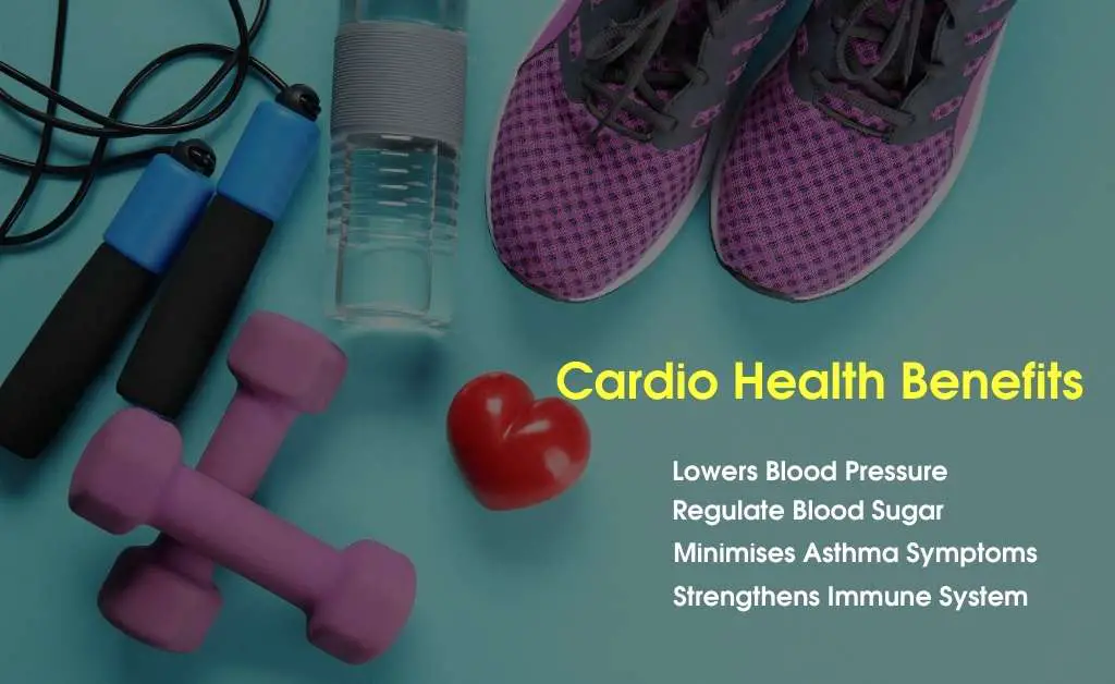 Cardio Health Benefits