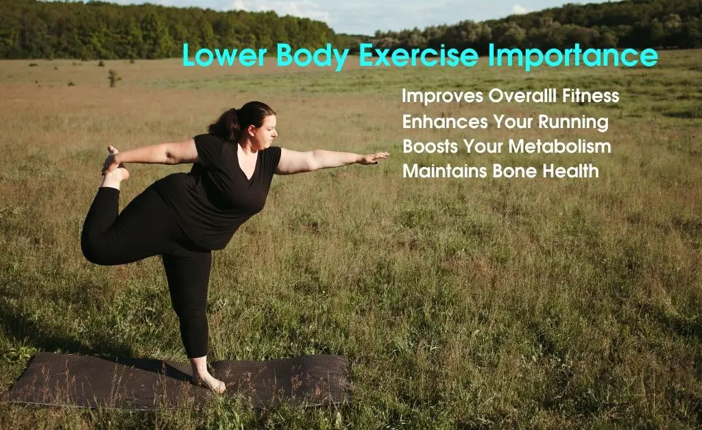 Lower Body Exercise Importance
