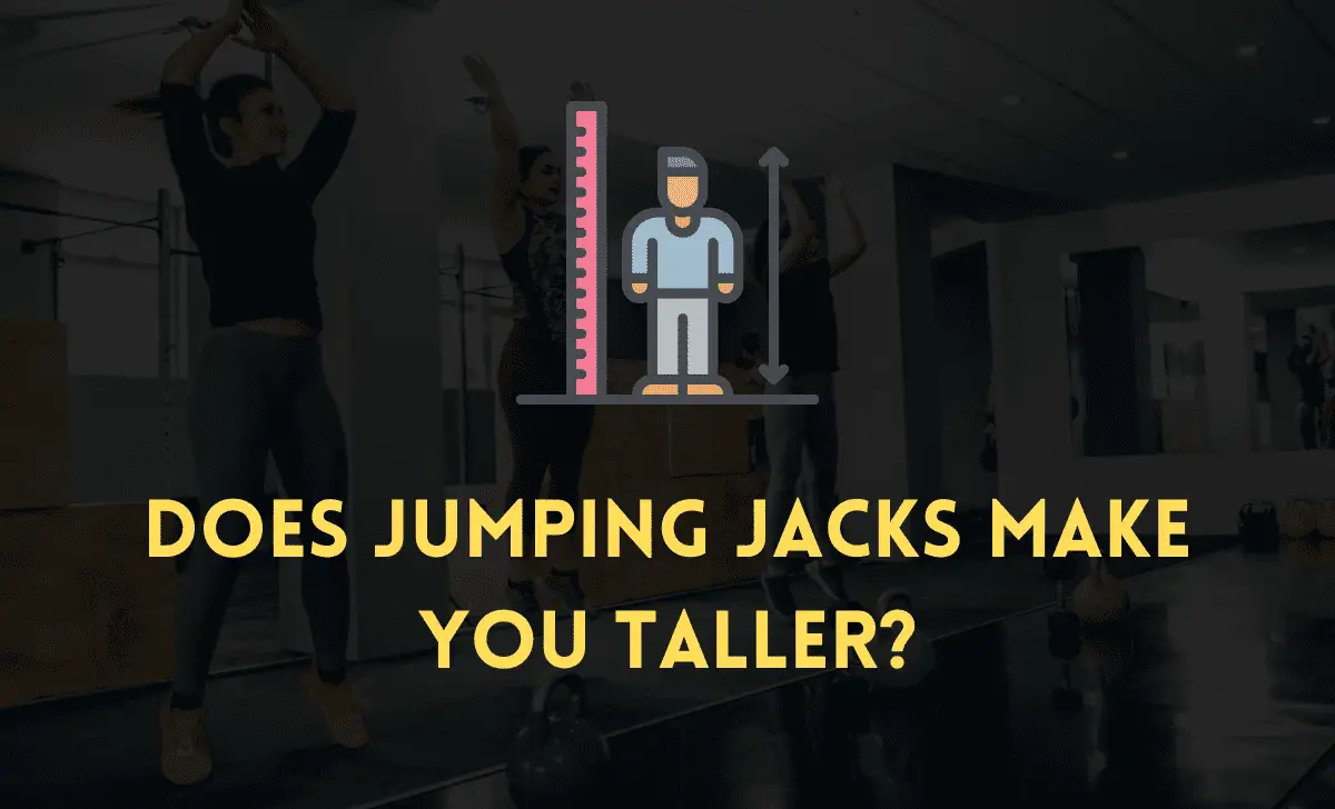 does jumping jacks make you taller