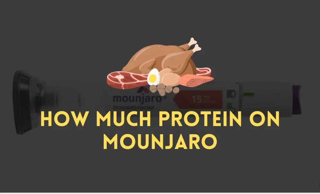 How much protein on mounjaro